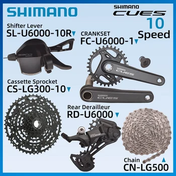 Групповой набор для горных велосипедов SHIMANO CUES U6000 SL-U6000-10R RD-U6000 FC-U6000-1 CS-LG300 CN-LG500 с задним переключателем 10 скоростей