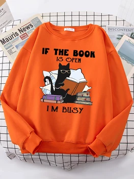 If The Book Is Open I'M Busy Толстовка С капюшоном Black Cat Для Женщин, Свободные Модные Топы, Флисовая Толстовка С капюшоном Для Забавных Девочек, Женская Толстовка Большого Размера