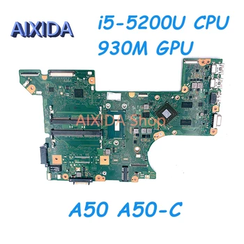 AIXIDA FAEPSY0 A3963A Материнская плата для ноутбука Toshiba TECRA A50 A50-C Материнская плата i5-5200U CPU 930M GPU DDR3L Полный тест