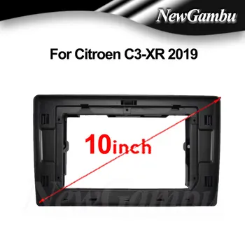 NewGambu 10 дюймов Для Citroen C3-XR 2019 Рамка Аудиоадаптера Комплекты Отделки Приборной панели Facia Панель Радиоплеера экран 2 Din